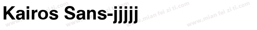 Kairos Sans字体转换